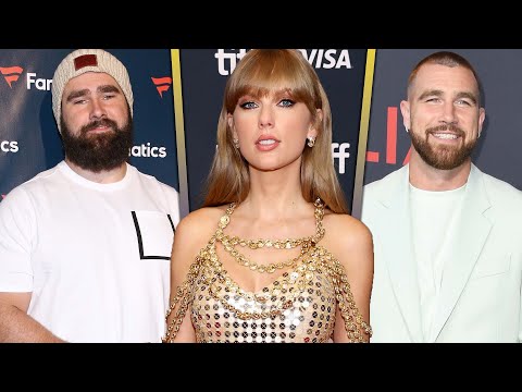 Jason Kelce REACTS to Taylor Swift and Travis Kelce Dating Rumors