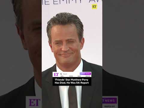 Friends Star Matthew Perry Has Died, He Was 54: Report