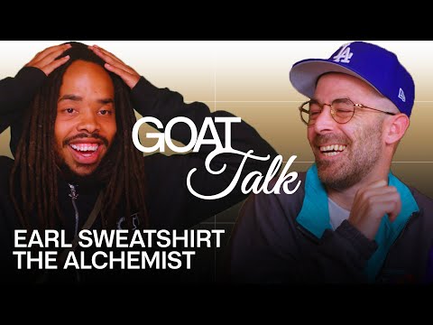 Earl Sweatshirt and The Alchemist Debate the Best and Worst Things Ever | GOAT Talk