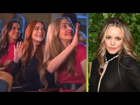 Mean Girls: Rachel McAdams on Why She Said NO to Reunion Commercial