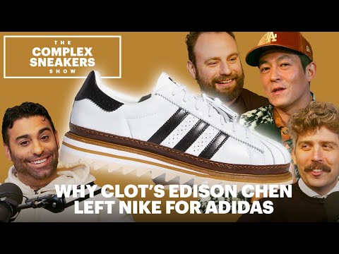 Why Clot’s Edison Chen Left Nike For Adidas | The Complex Sneakers Show