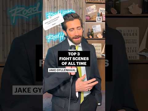 Jake Gyllenhaal and the cast of Road House list their favorite fight scenes 🥊