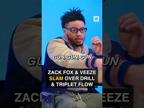 Zack Fox & Veeze Slam over Drill & Triplet Flow