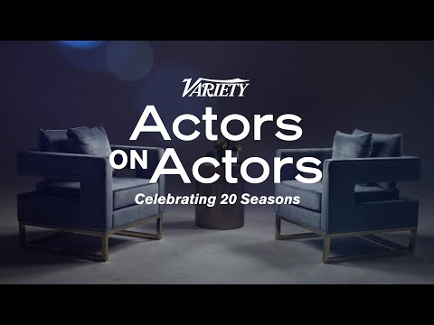 Celebrating 20 Seasons of Variety’s Actors on Actors